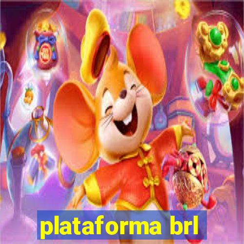 plataforma brl